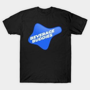 Beverage Buddies T-Shirt